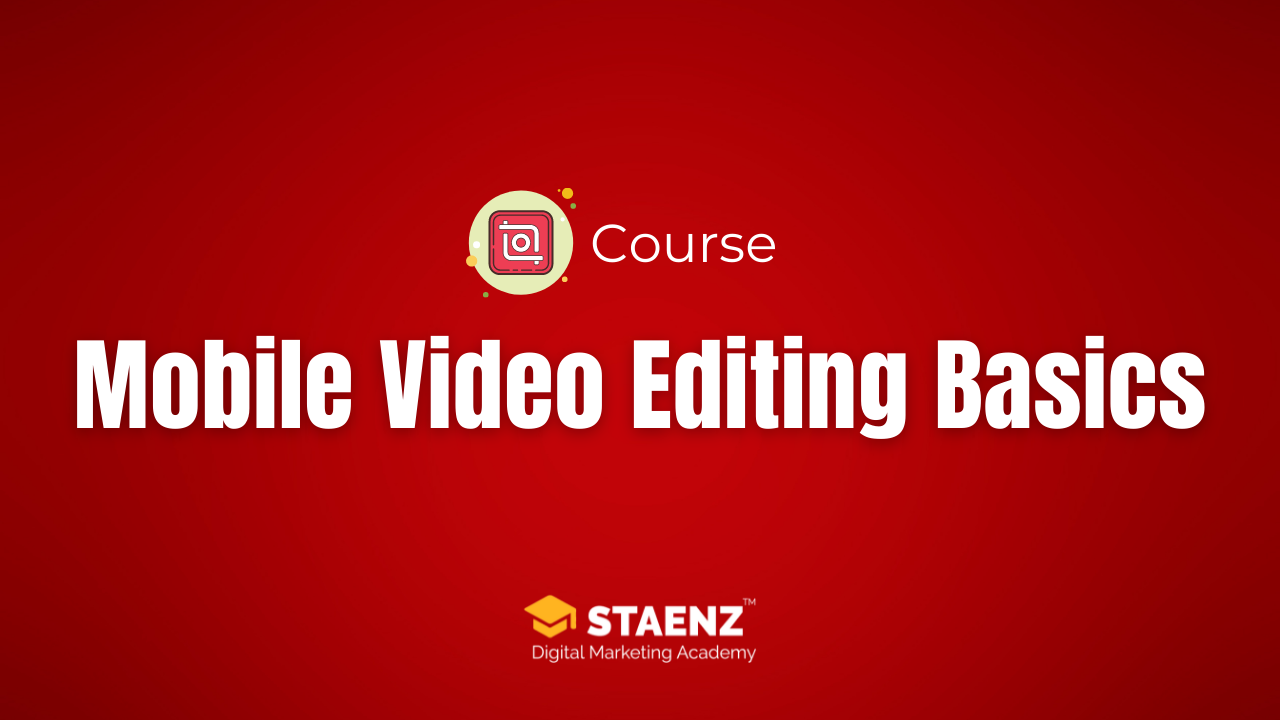 Inshot Mobile Video Editing Basics